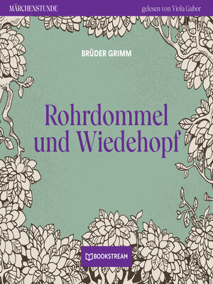 cover image of Rohrdommel und Wiedehopf--Märchenstunde, Folge 183